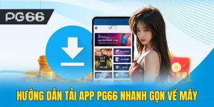 Tải app PG66